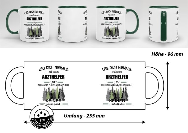 Berufe-Tasse - Leg dich niemals mit einem Arzthelfer an - Dunkelgr&uuml;n