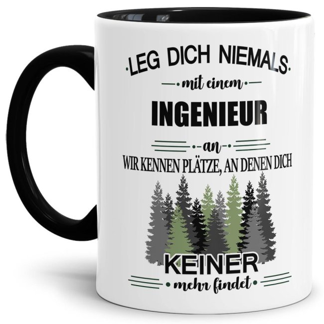 Berufe-Tasse - Leg dich niemals mit einem Ingenieur an - Schwarz