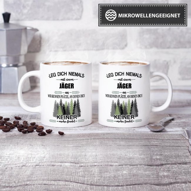Berufe-Tasse - Leg dich niemals mit einem J&auml;ger an - Wei&szlig;