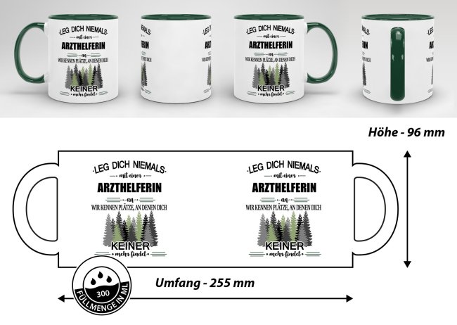 Berufe-Tasse - Leg dich niemals mit einer Arzthelferin an - Dunkelgr&uuml;n