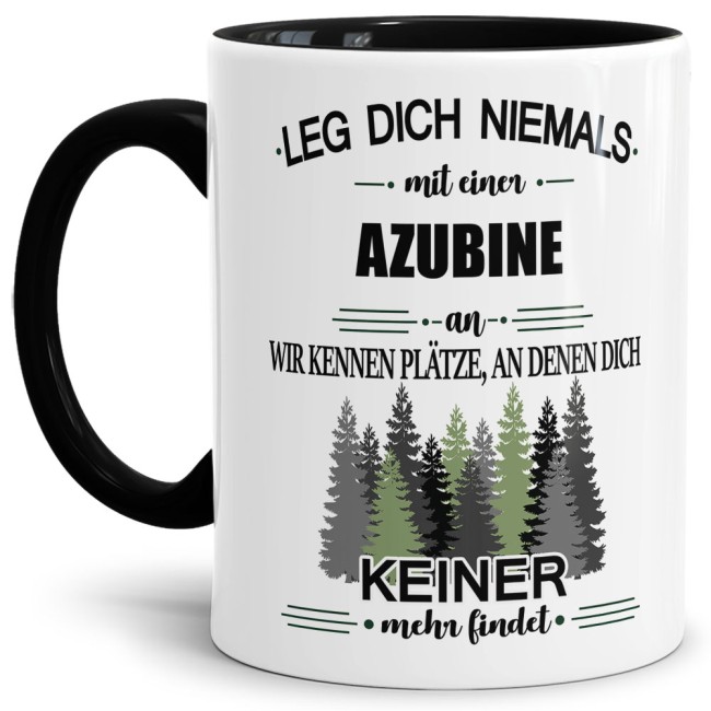 Berufe-Tasse - Leg dich niemals mit einer Azubine an - Schwarz