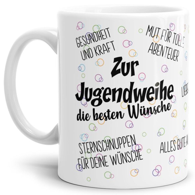 Tasse zur Jugendweihe - Die besten W&uuml;nsche - Wei&szlig;