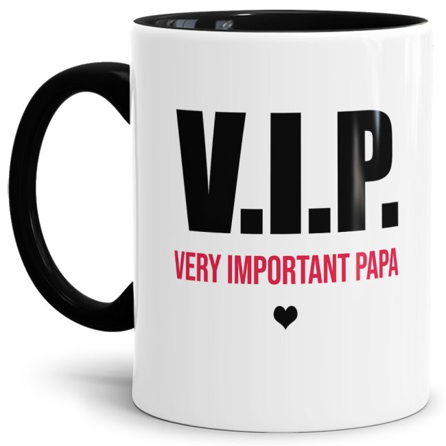 Tasse VIP - Very important Papa  - Innen &amp; Henkel Schwarz