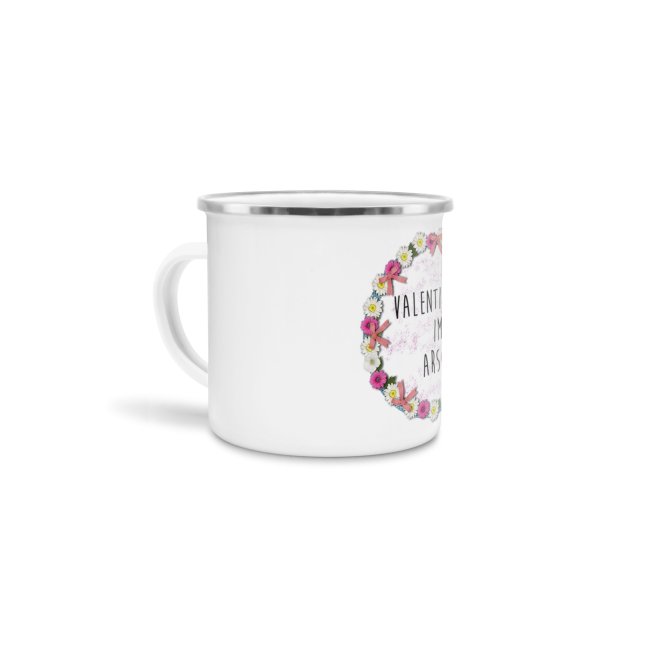 Emaille-Tasse - Valentinstag im Arsch - kleine Tasse