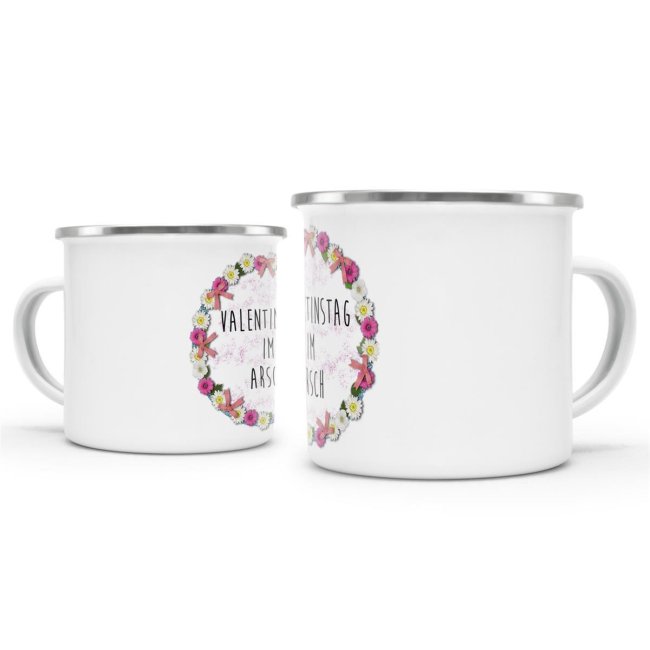 Emaille-Tasse - Valentinstag im Arsch - kleine Tasse