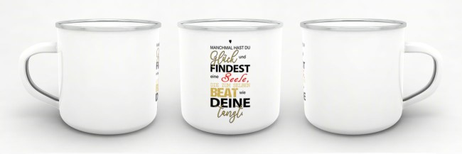 Emaille-Tasse -  Manchmal hast du Gl&uuml;ck - klein