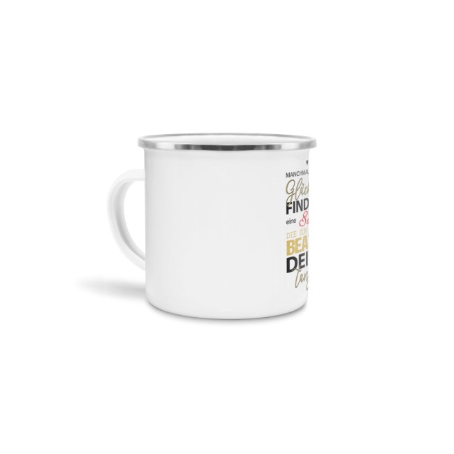 Emaille-Tasse -  Manchmal hast du Gl&uuml;ck - klein