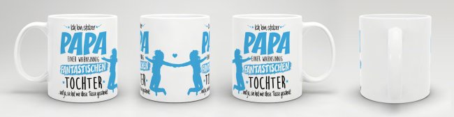 Tasse zum Vatertag - Ich bin stolzer Papa - Tochter Weiss