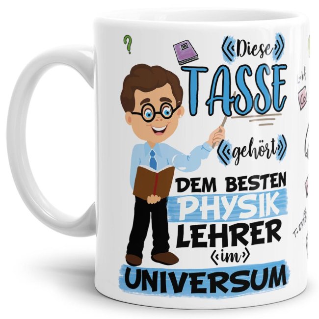 Tasse - Bester Physik-Lehrer im Universum - Wei&szlig;
