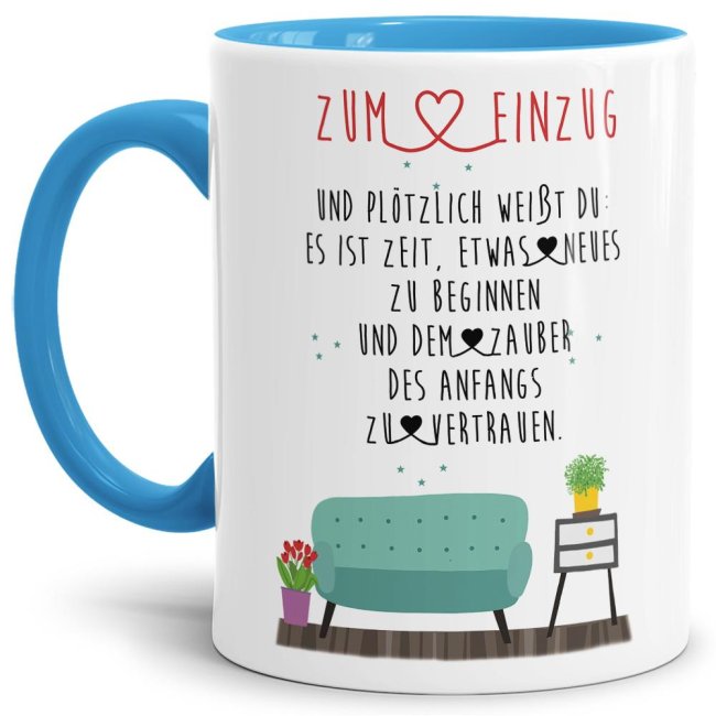 Tasse zum Einzug - Und pl&ouml;tzlich wei&szlig;t Du - Hellblau