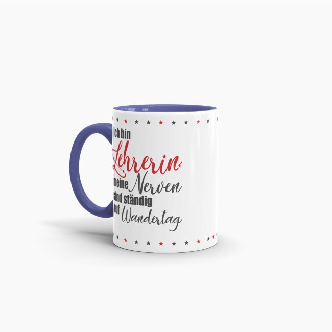 Lehrer-Tasse - Ich bin Leherin meine Nerven - Cambridge Blau