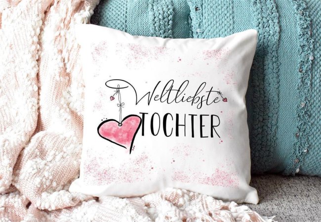 Kissen - Weltliebste Tochter - Weiss