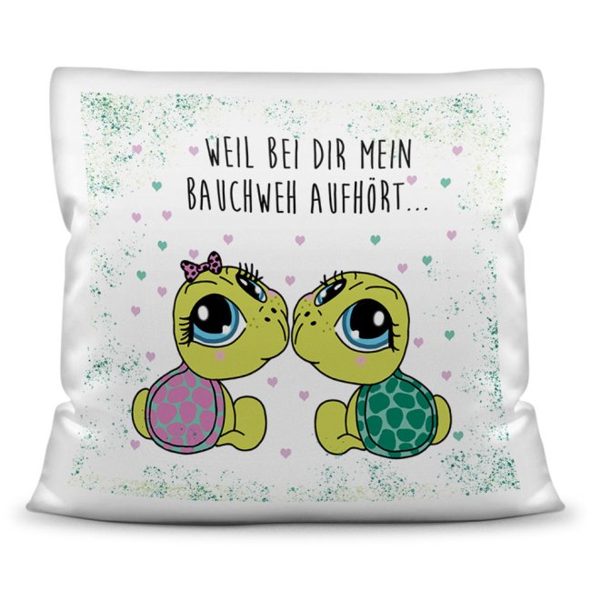 Kissen Schildkr&ouml;te - Weil bei Dir mein Bauchweh aufh&ouml;rt - Wei&szlig;
