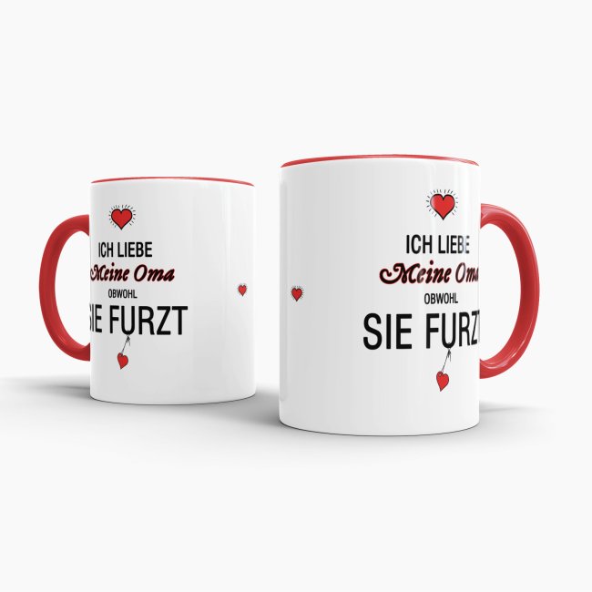 Tasse Liebeserkl&auml;rung &quot;Obwohl du furzt - Oma&quot; - Innen &amp; Henkel Rot