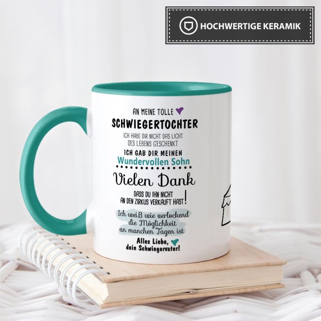 Tasse "Zirkus - an Schwiegertochter von Schwiegervater" Innen &amp; Henkel T&uuml;rkis