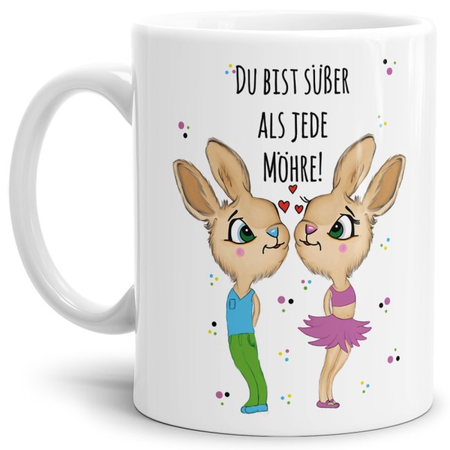 Tasse Hasenliebe - Du bist s&uuml;&szlig;er als jede M&ouml;hre - Wei&szlig;