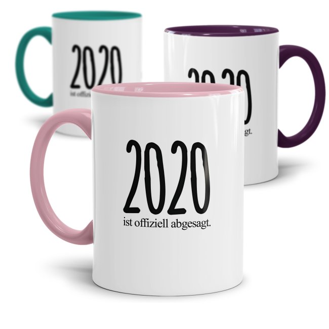 Home Office Tassen mit Spruch - 2020 ist offiziell abgesagt -verschiedene Farben-