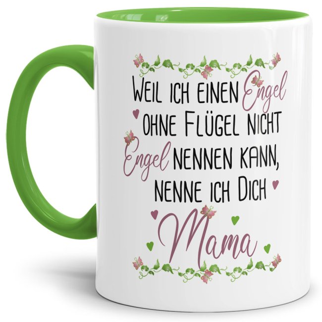 Tasse mit Spruch f&uuml;r Mama - Engel ohne Fl&uuml;gel -  Innen &amp; Henkel Hellgr&uuml;n