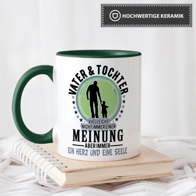 Lustige Tasse mit Spruch f&uuml;r Papa - Vater und Tochter - Innen &amp; Henkel Dunkelgr&uuml;n