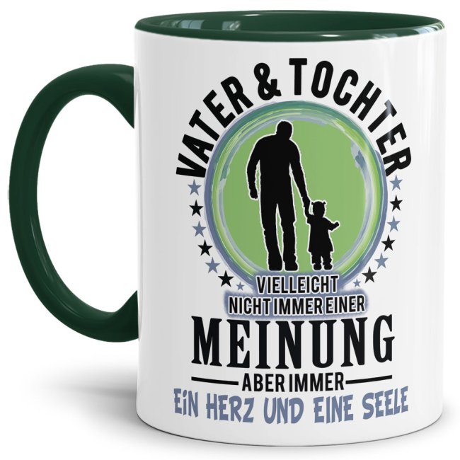 Lustige Tasse mit Spruch f&uuml;r Papa - Vater und Tochter - Innen &amp; Henkel Dunkelgr&uuml;n