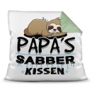 Kuschel-Kissen mit Spruch für Papa - Papas Sabber-Kissen...