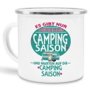 Emaille Tasse -Camping Saison - Emaille klein silber Rand