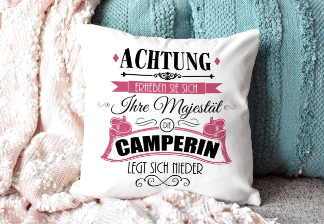 Motiv-Kissen für Camper - Ihre Majestät die Camperin