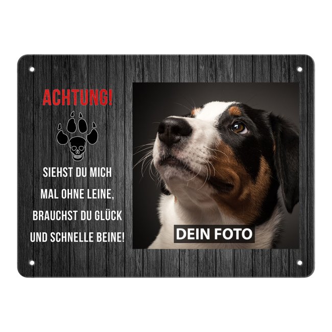 Hundeschild mit Foto und Spruch - Siehst Du mich mal ohne Leine - Querformat DIN A5