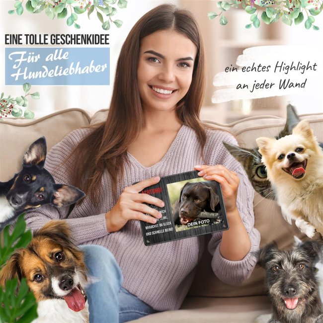 Hundeschild mit Foto und Spruch - Siehst Du mich mal ohne Leine - Querformat DIN A5