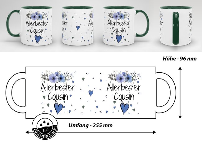 Tasse mit sch&ouml;nem Blumenmotiv - Allerbester Cousin - Innen &amp; Henkel Dunkelgr&uuml;n