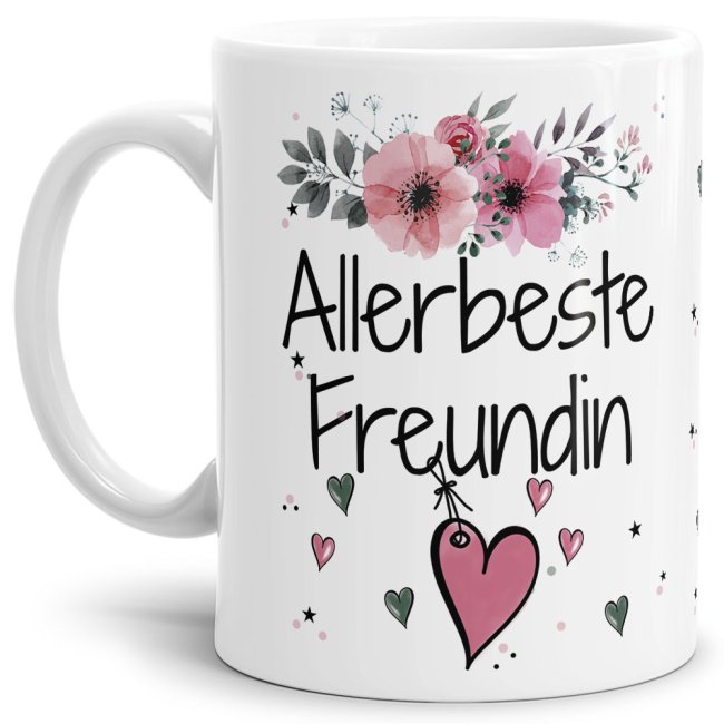 Tasse mit sch&ouml;nem Blumenmotiv - Allerbeste Freundin - Wei&szlig;