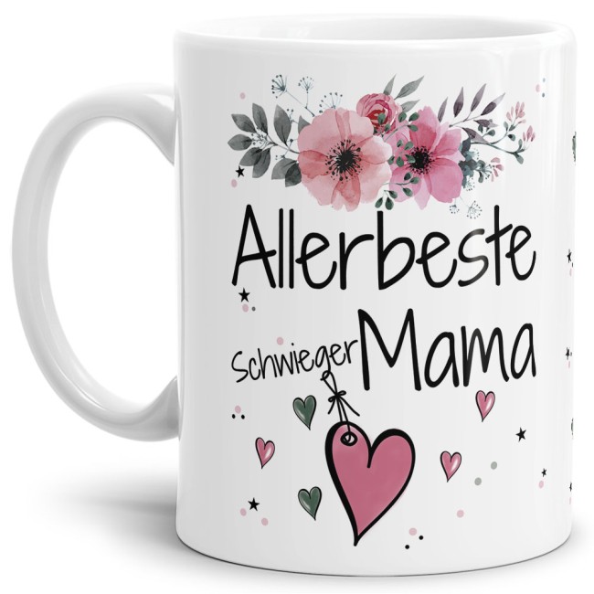 Tasse mit sch&ouml;nem Blumenmotiv - Allerbeste Schwiegermama - Wei&szlig;