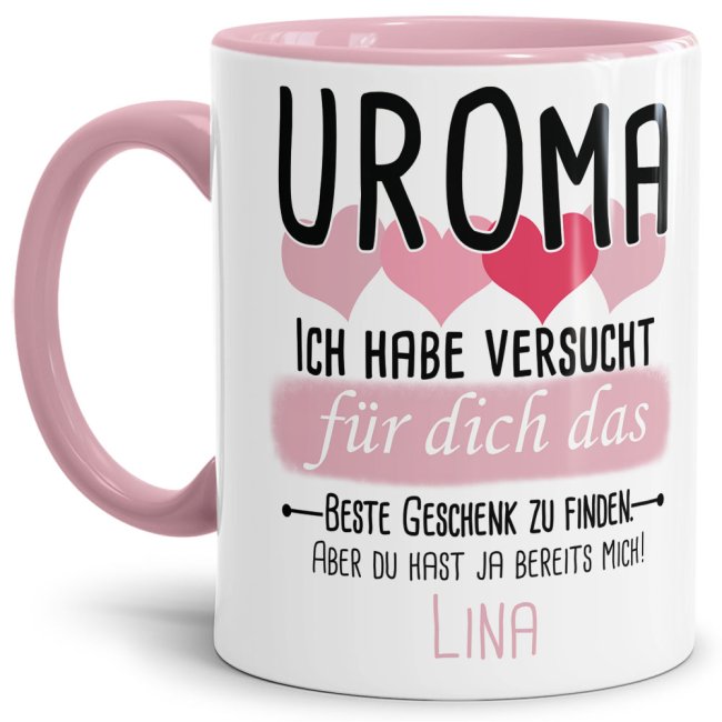 Tasse von WUNSCHNAME - F&uuml;r Uroma von einem Kind - Innen &amp; Henkel Rosa