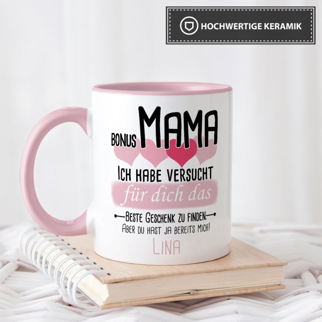 Tasse von WUNSCHNAME - F&uuml;r Bonus-Mama von einem Kind - Innen &amp; Henkel Rosa