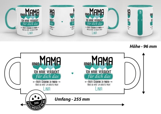 Tasse von WUNSCHNAME - F&uuml;r Bonus-Mama von einem Kind - Innen &amp; Henkel T&uuml;rkis