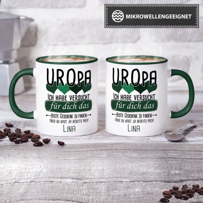 Tasse von WUNSCHNAME - F&uuml;r Uropa von einem Kind - Innen &amp; Henkel Dunkelgr&uuml;n