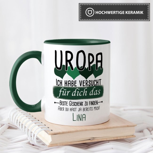 Tasse von WUNSCHNAME - F&uuml;r Uropa von einem Kind - Innen &amp; Henkel Dunkelgr&uuml;n