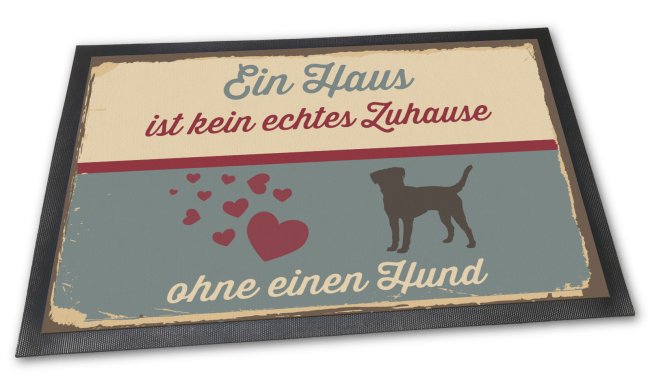 Fu&szlig;matte mit Spruch - Ein Haus ist kein echtes Zuhause