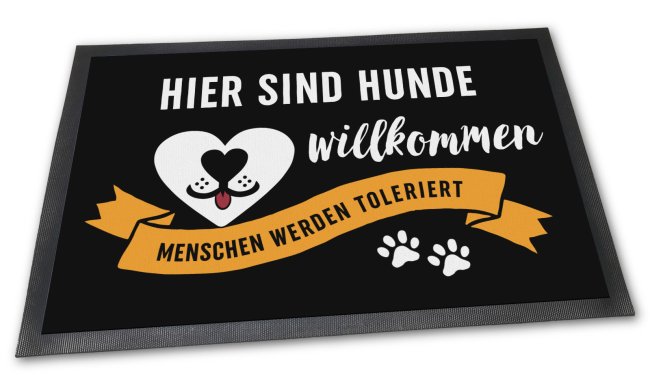 Fu&szlig;matte mit Spruch - Hier sind Hunde willkommen - 75 x 50 cm