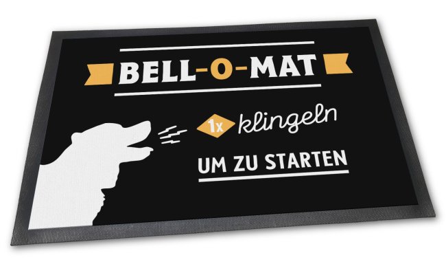 Fu&szlig;matte mit Spruch - Bell-O-mat - 60 x 40 cm