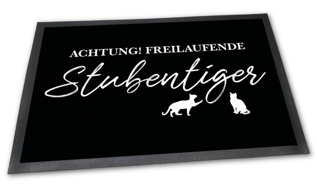 Fu&szlig;matte mit Spruch - Stubentiger