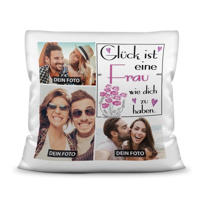 Kissen mit F&uuml;llung - Gl&uuml;ck ist -  zum selbst Gestalten mit drei Fotos - f&uuml;r Frauen