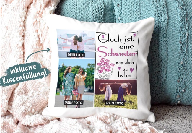 Kissen mit F&uuml;llung - Fotocollage - GL&Uuml;CK - zum selbst Gestalten mit drei Fotos f&uuml;r die Schwester - Wei&szlig; glatt