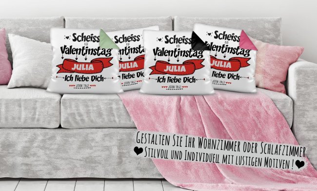 Kissen mit  Wunschname selbst beschriften - Schei&szlig; auf Valentinstag - Farbkissen R&uuml;ckseite Rosa