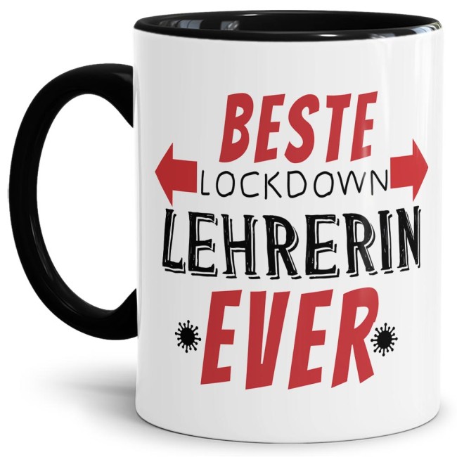 Tasse - Beste Lockdown-Lehrerin ever - Innen &amp; Henkel Schwarz
